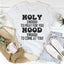 Holy Enough To Pray For You Tee