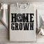 Home Grown Sweatshirt