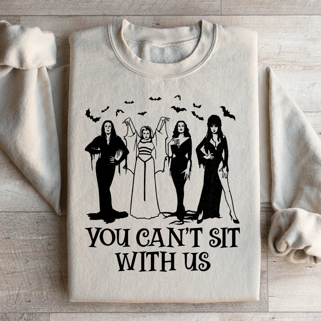 Sudadera de Horror Divas No Puedes Sentarte Con Nosotras