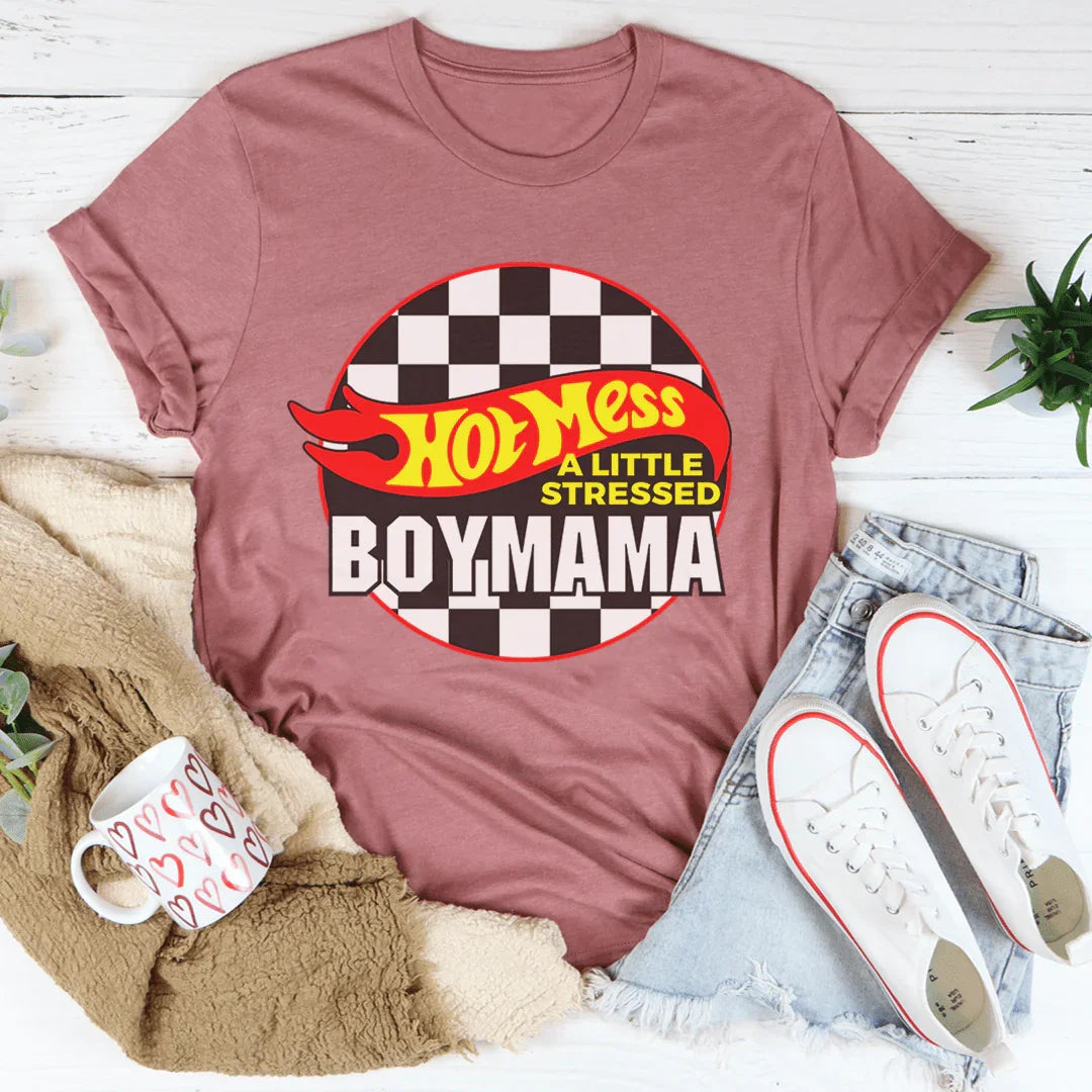 Hot Mess Boy Mama T-Shirt