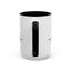 Humorous Cat Lover's Coffee Mug - 11/15oz Accent Mug