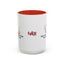 Humorous Cat Lover's Coffee Mug - 11/15oz Accent Mug