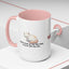 Humorous Cat Lover's Coffee Mug - 11/15oz Accent Mug