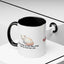 Humorous Cat Lover's Coffee Mug - 11/15oz Accent Mug