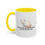 Humorous Cat Lover's Coffee Mug - 11/15oz Accent Mug