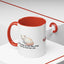 Humorous Cat Lover's Coffee Mug - 11/15oz Accent Mug