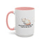 Humorous Cat Lover's Coffee Mug - 11/15oz Accent Mug