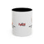 Humorous Cat Lover's Coffee Mug - 11/15oz Accent Mug