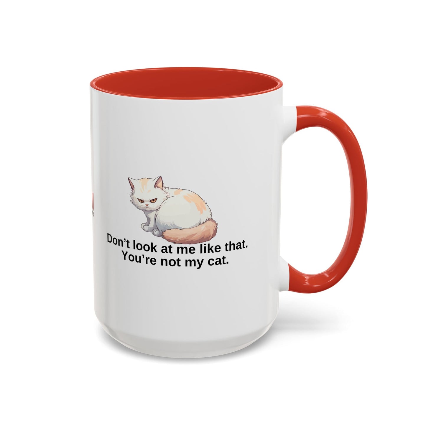 Humorous Cat Lover's Coffee Mug - 11/15oz Accent Mug
