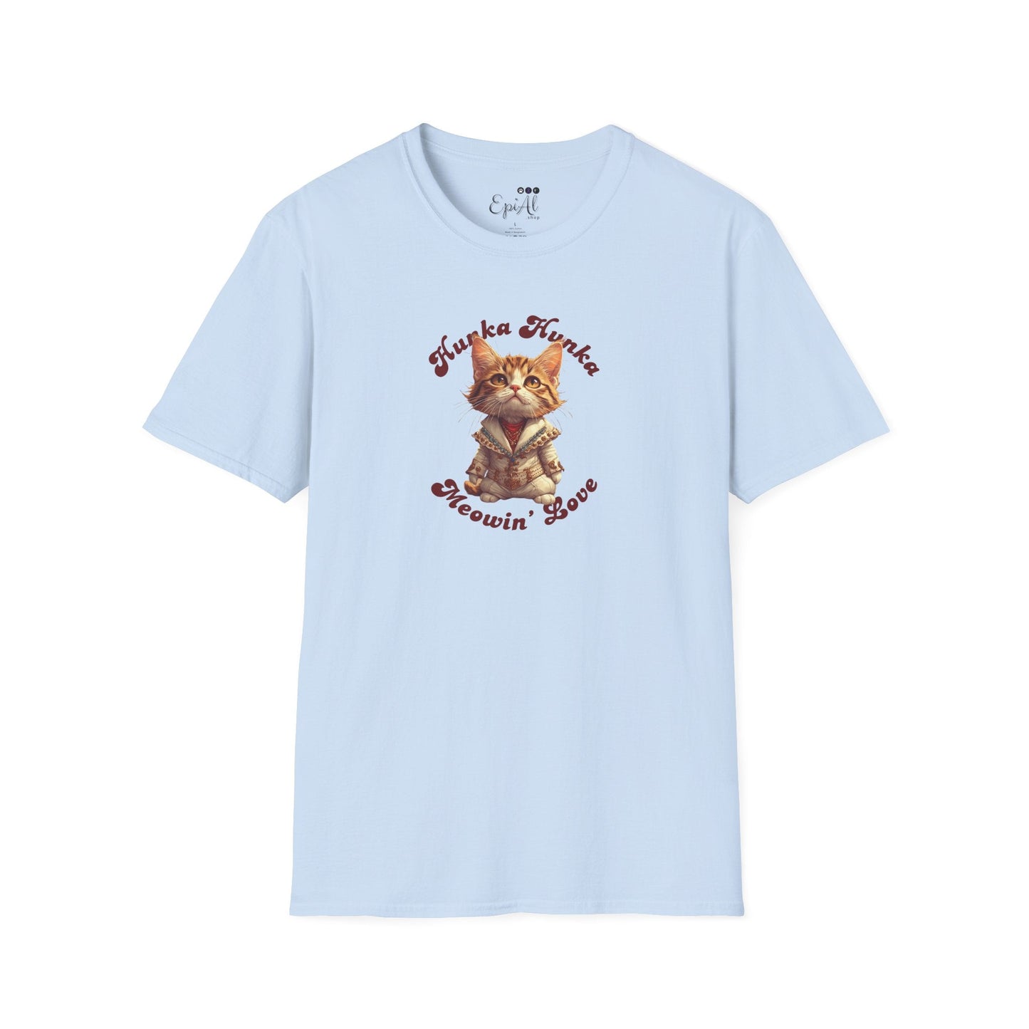 T-shirt unisexe Hunka Hunka Meowin' Love