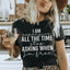 I Am Expensive All The Time Tee