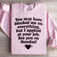 I Applied At Your Job, See You On Monday Sweatshirt