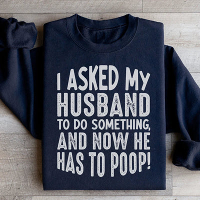 Le pedí a mi esposo que hiciera algo sudadera