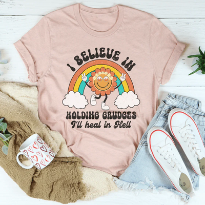 Je crois en garder des rancunes, je guérirai en enfer T-shirt