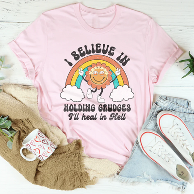 Je crois en garder des rancunes, je guérirai en enfer T-shirt