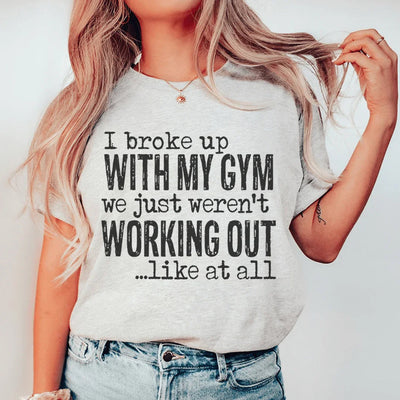 Rompí con mi camiseta del gimnasio