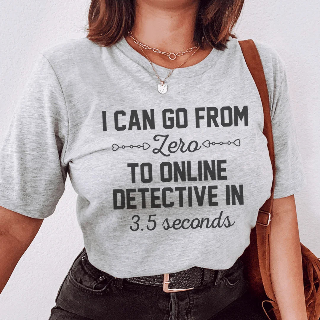Zero To Online Detective Tee - Premium Cotton T-Shirt