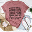 I Can't Pound Common Sense Into Stupid People Tee - Korvel