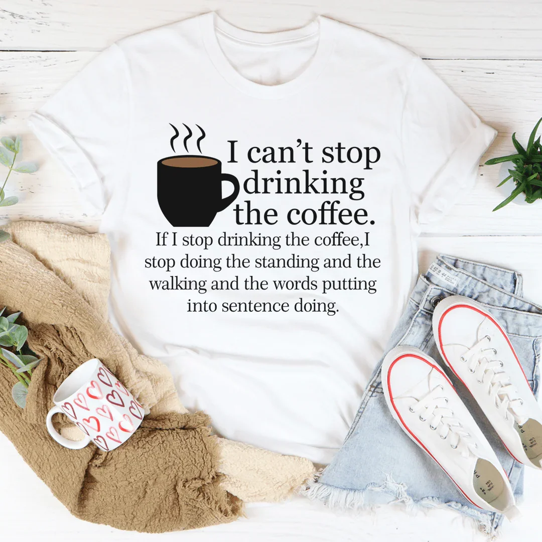 No puedo dejar de beber café