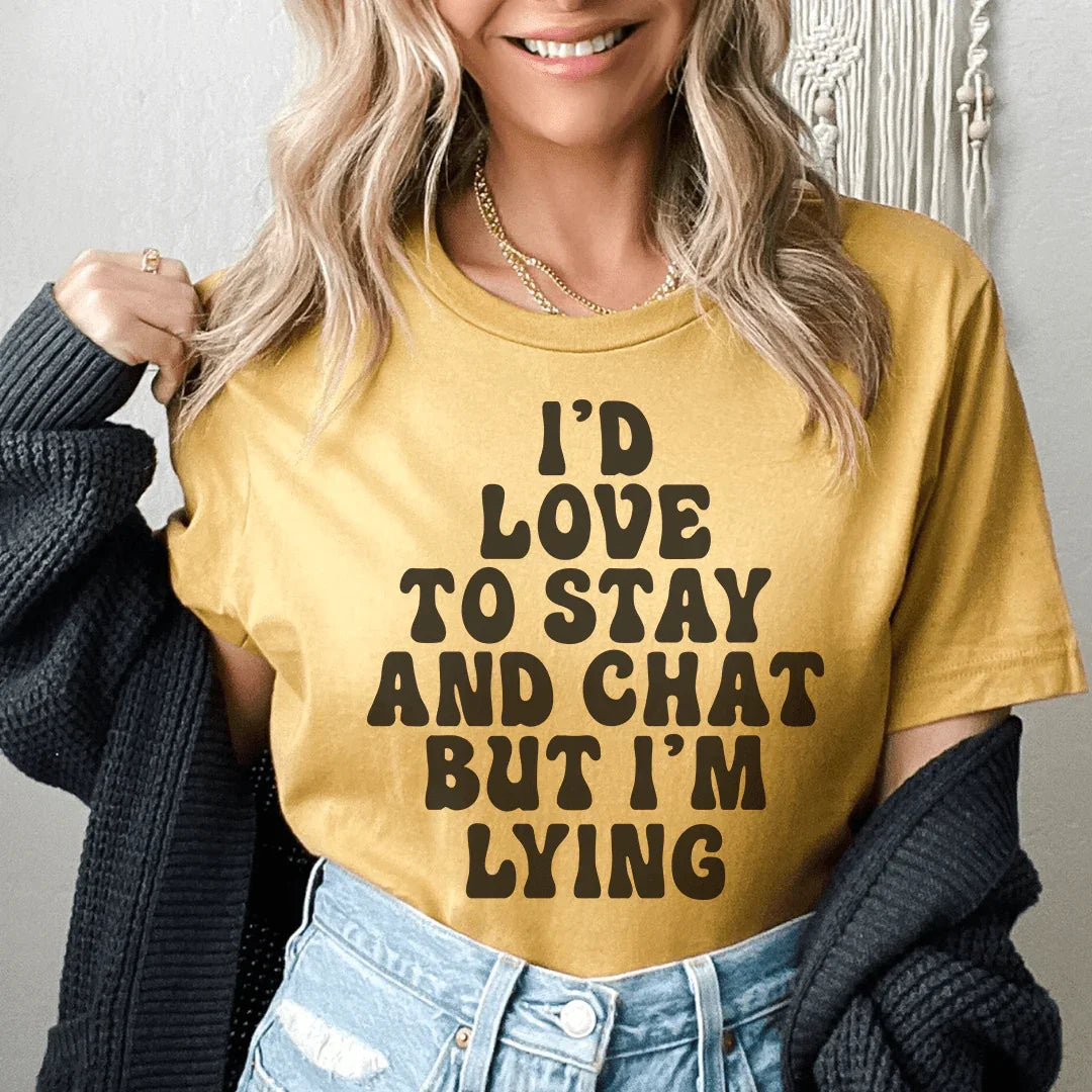 Me gustaría quedarme y charlar Tee