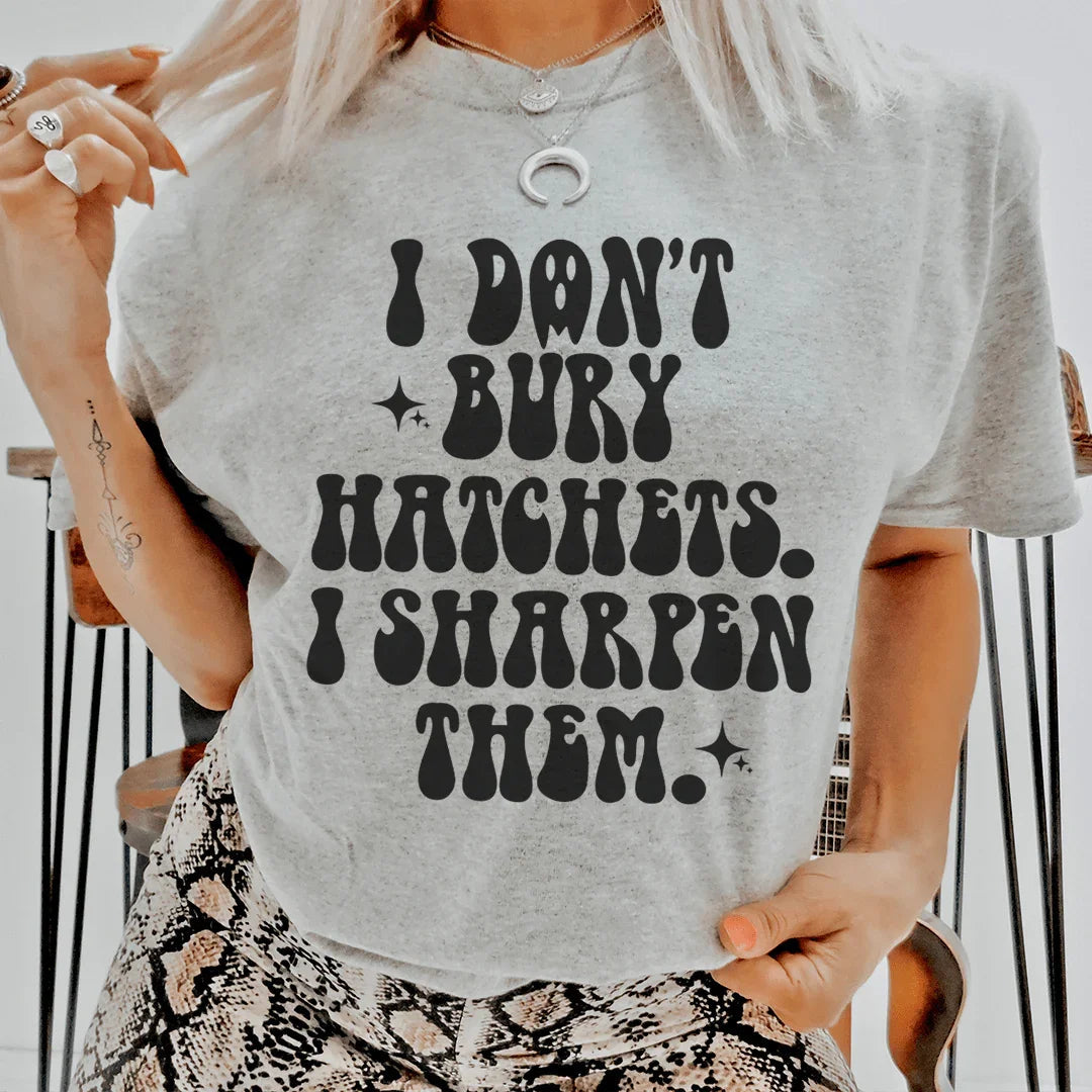 Camiseta "No entierro hachas"