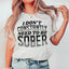 Camiseta No necesito estar sobrio constantemente