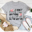 Camiseta "No hago nada a medias"