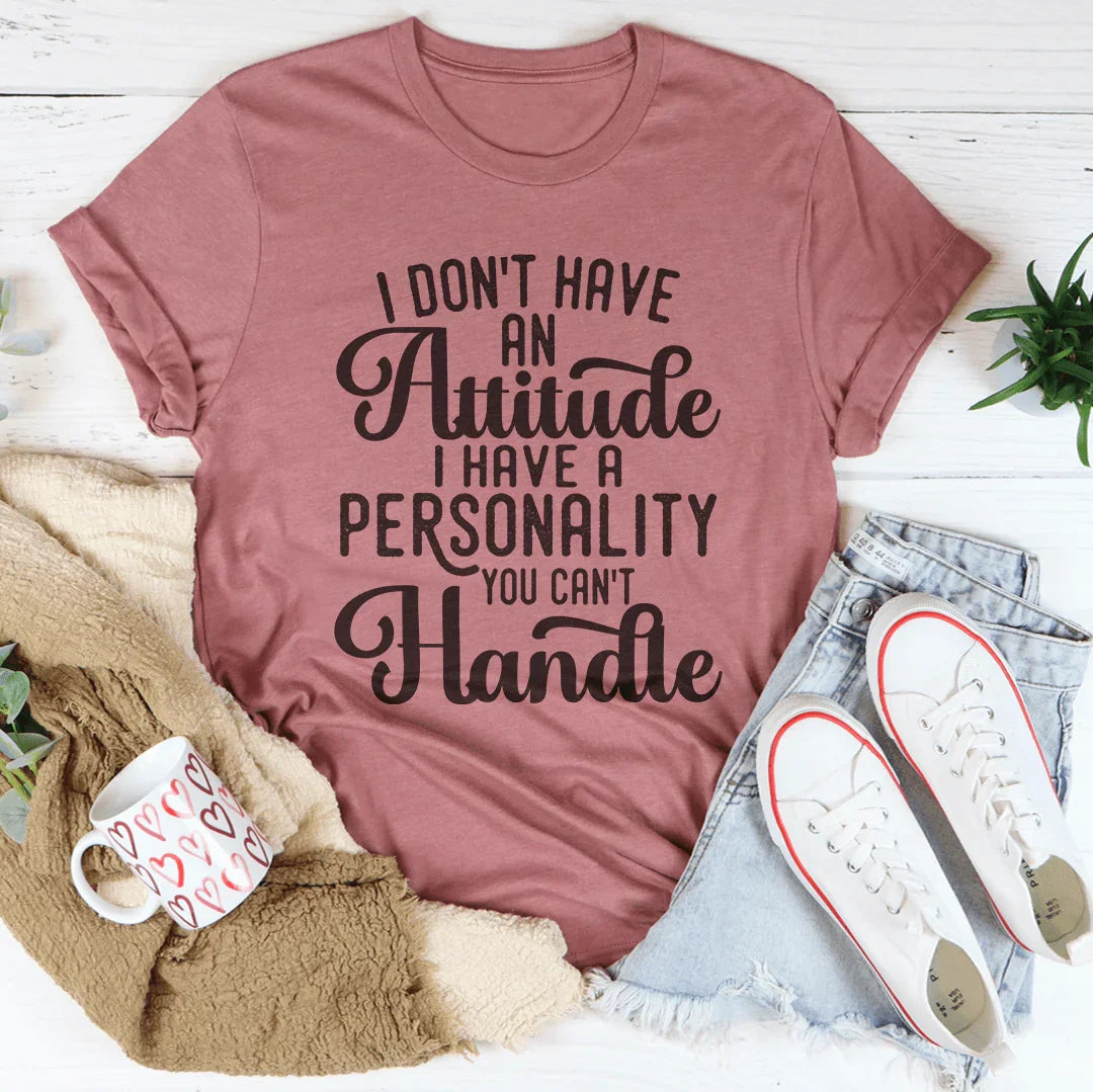 T-shirt Je N'ai Pas D'Attitude