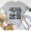 I Don't Have The Blood Alcohol Level Tee