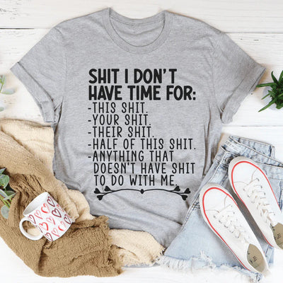 No tengo tiempo Tee