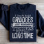 I Don't Hold Grudges Sweatshirt