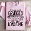 I Don't Hold Grudges Sweatshirt