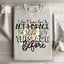 I Don't Know How To Act My Age Sweatshirt