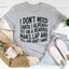 I Don't Need Santa Tee - Playful Holiday T-Shirt