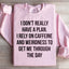 Sudadera "Realmente no tengo un plan"
