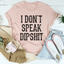 Camiseta No hablo idiotas