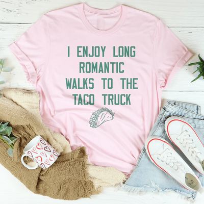 Disfruto de largos paseos románticos hasta el camión de tacos.