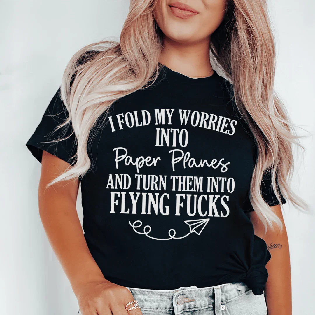 I Fold My Worries Into Paper Planes Tee