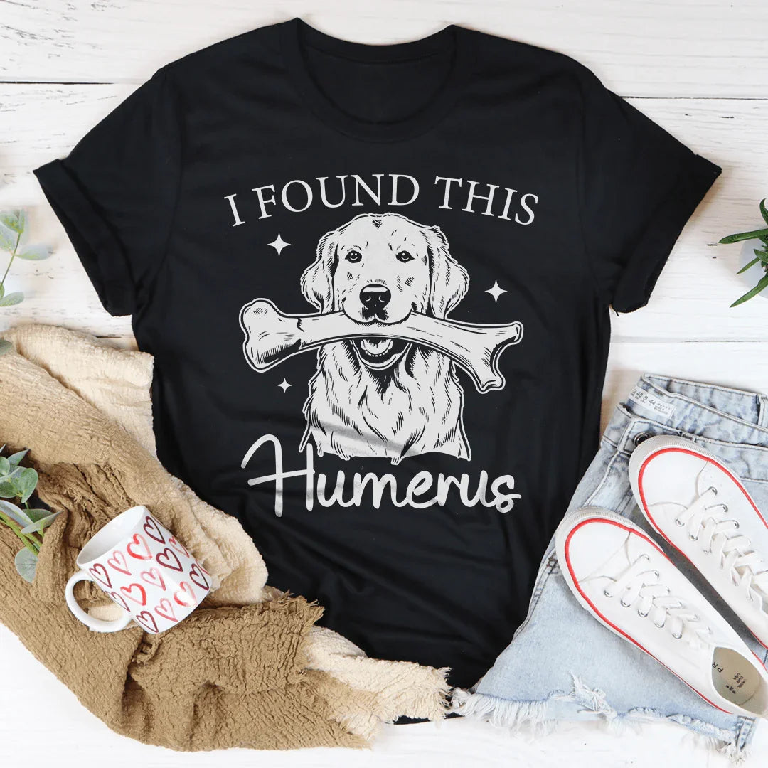 J'ai trouvé le t-shirt Humerus