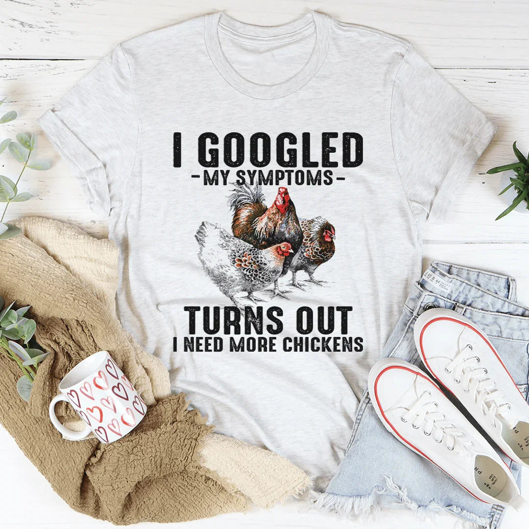 Busqué en Google mis síntomas y resulta que necesito más pollos.