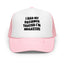 I Had Patience Trucker Hat - Korvel