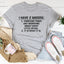 I Have 2 Moods Tee