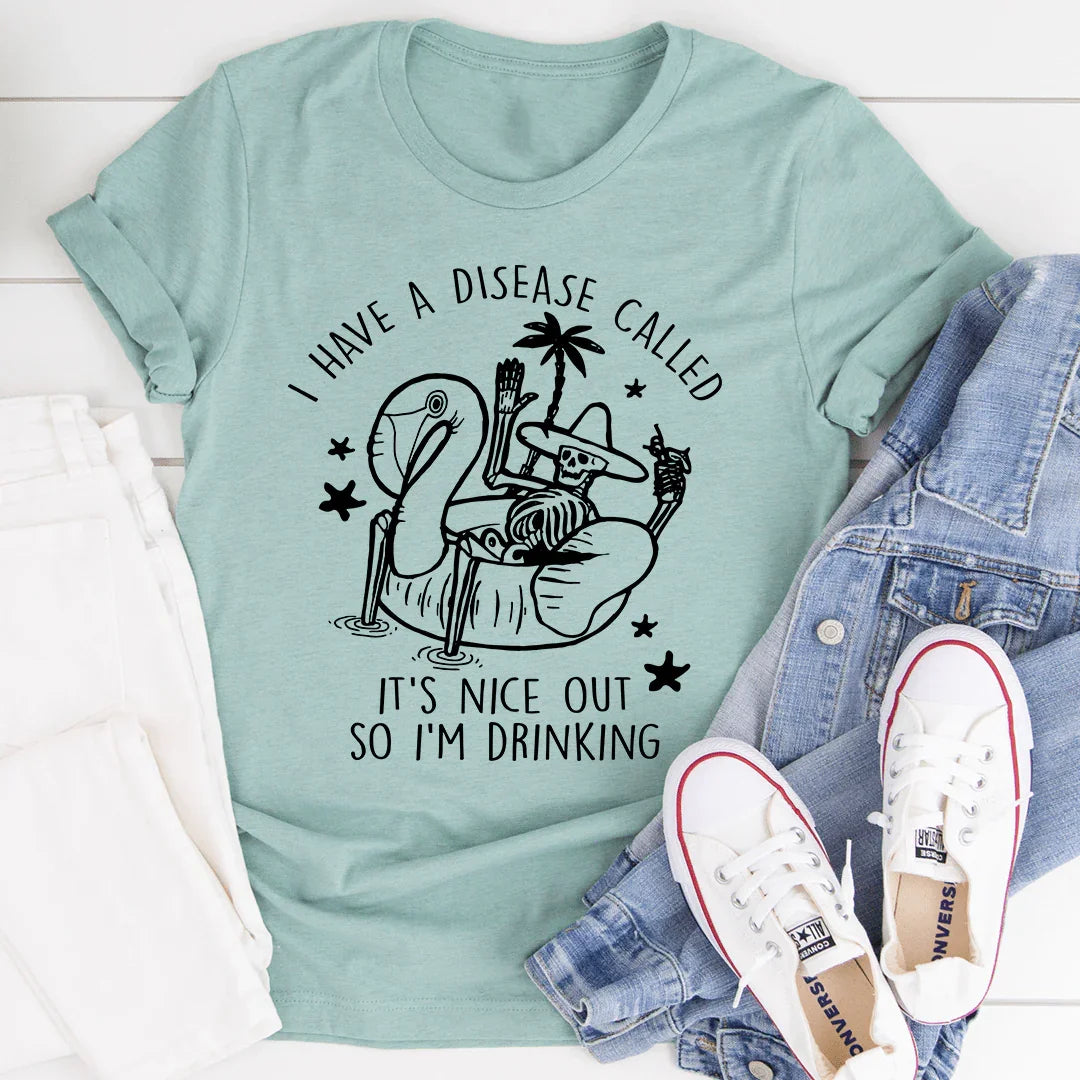 It's Nice Out There Tee - A Humorous Statement Shirt - Korvel