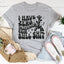 I Have Zero Tolerance For BS Tee