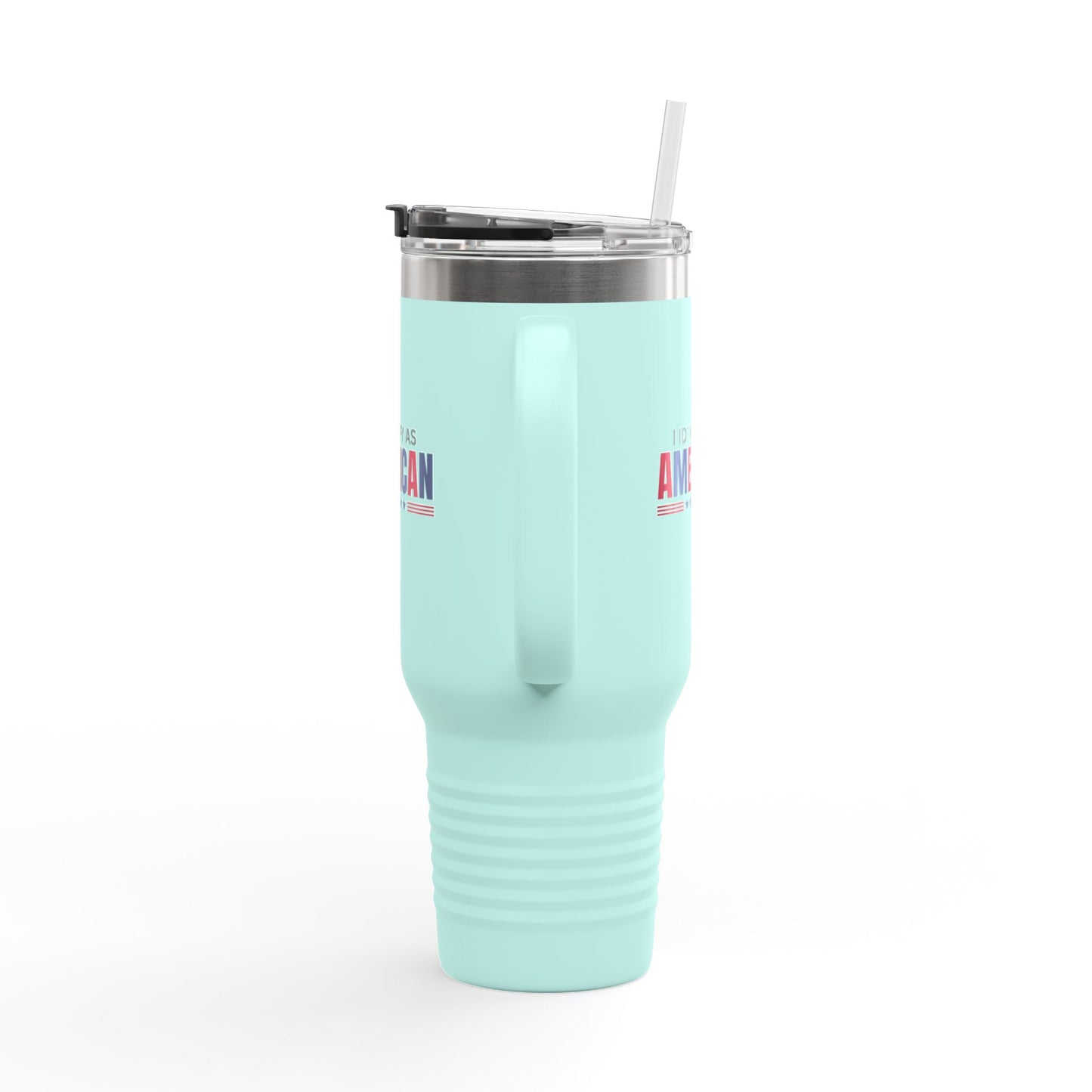 Je m'identifie comme Américain Mug de Voyage Isolé 40oz