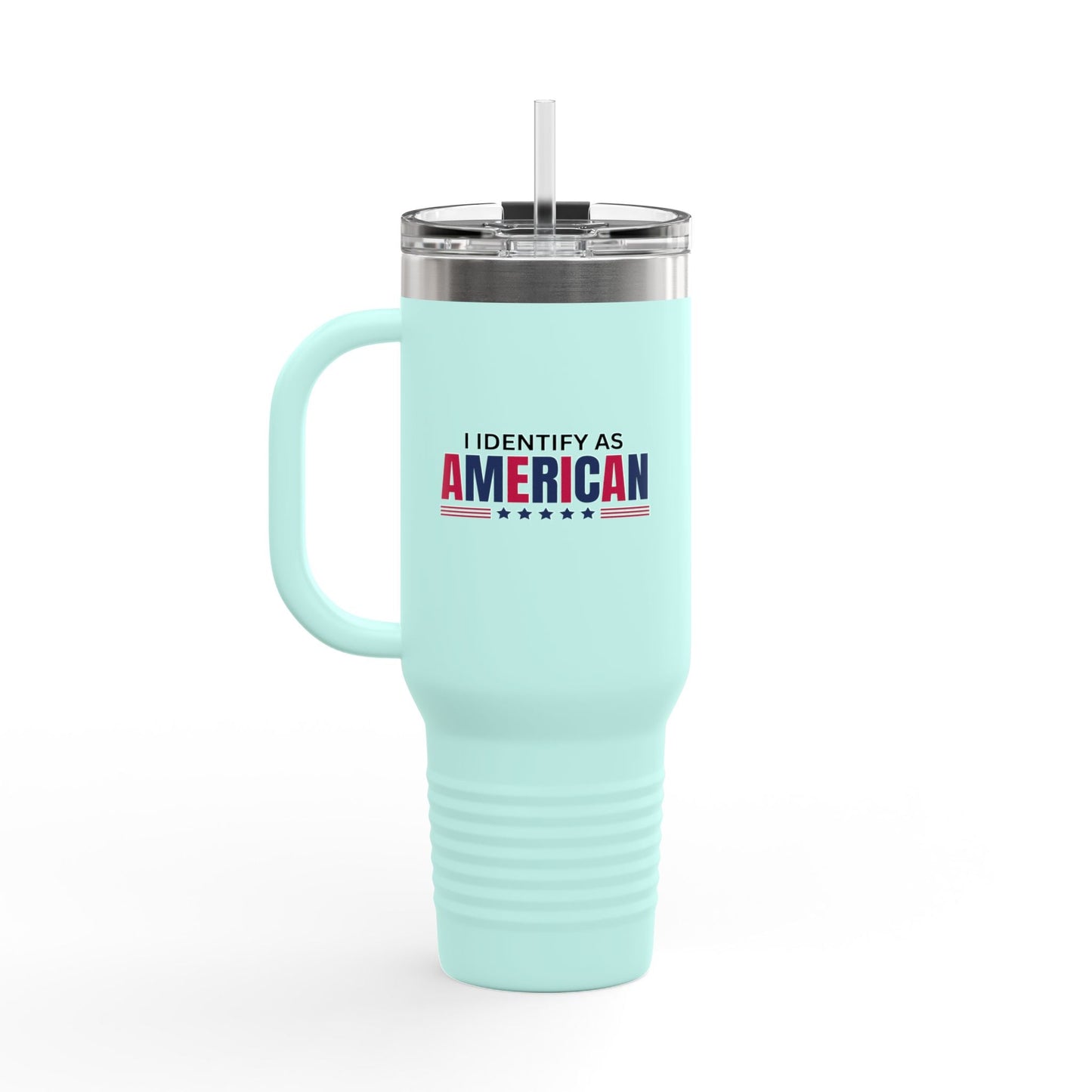 Je m'identifie comme Américain Mug de Voyage Isolé 40oz