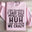 Sudadera "Me lo acabo de decir"