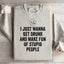 I Just Wanna Get Drunk Sweatshirt