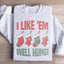 I Like 'Em Well Hung Sweatshirt