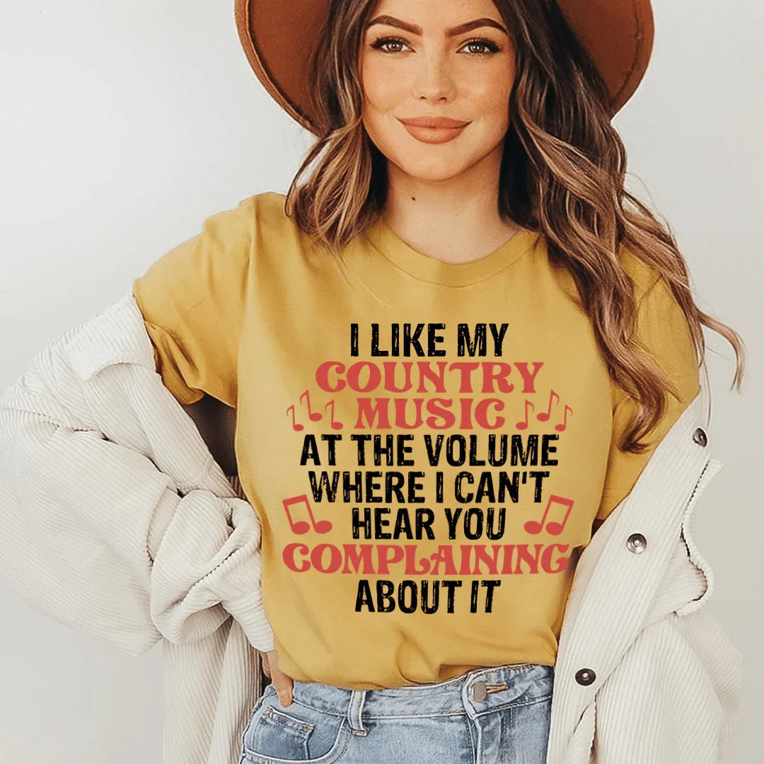I Like My Country Music Tee - Comfortable & Stylish